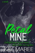 Cover: Petal Mine - Kay Maree