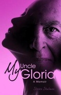 Cover: My Uncle Gloria - Off Main Press