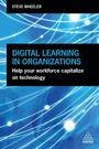 Cover: Digital Learning in Organizations - Kogan Page Ltd
