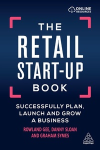 Abbildung von: The Retail Start-Up Book - Kogan Page Ltd