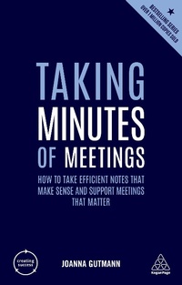Abbildung von: Taking Minutes of Meetings - Kogan Page Ltd