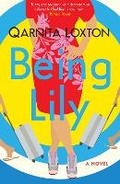 Cover: Being Lily - Kwela Books