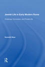 Cover: Jewish Life in Early Modern Rome - Routledge