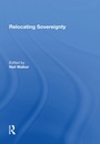 Cover: Relocating Sovereignty - Routledge
