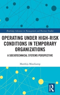 Abbildung von: Operating Under High-Risk Conditions in Temporary Organizations - Routledge
