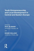 Cover: Youth Entrepreneurship and Local Development in Central and Eastern Europe - Routledge