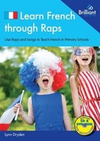 Abbildung von: Learn French through Raps in Key Stage 2 - Brilliant Publications