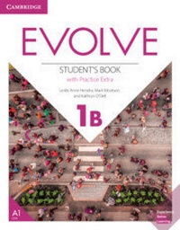 Enlarge image Cover: Evolve Level 1B Student's Book with Practice Extra - Cambridge University Press