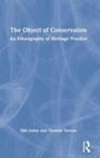 Cover: The Object of Conservation - Routledge