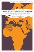 Cover: Writing After Postcolonialism - Bloomsbury Academic