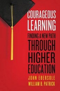 Enlarge image Cover: Courageous Learning - Hudson Whitman/ Excelsior College Press