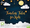 Cover: Timeless Tales for Kids - Bolinda/Audible Audio