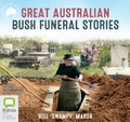 Cover: Great Australian Bush Funeral Stories - Bolinda Audio Books