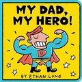 Cover: My Dad, My Hero - Sourcebooks Jabberwocky
