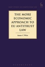 Cover: The More Economic Approach to EU Antitrust Law - Hart Publishing