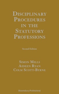 Abbildung von: Disciplinary Procedures in the Statutory Professions - Bloomsbury Professional