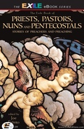 Cover: Exile Book of Priests, Pastors, Nuns and Pentecostals - Exile Editions