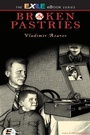 Cover: Broken Pastries - Exile Editions