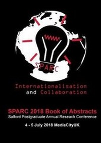 Enlarge image Cover: SPARC 2018 Internationalisation and Collaboration 2018 - University of Salford