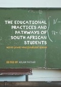 Cover: The educational practices and pathways of South African students across power-marginalised spaces - Sun Press