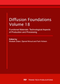 Enlarge image Cover: Diffusion Foundations Vol. 18 - Trans Tech Publications Ltd