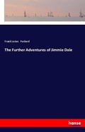 Cover: The Further Adventures of Jimmie Dale - Hansebooks
