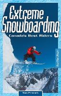 Enlarge image Cover: Extreme Snowboarding - OverTime Books