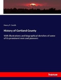 Cover: History of Cortland County - Hansebooks