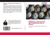 Abbildung von: Higiene y Control de los Productos de la Pesca - Editorial Academica Espanola