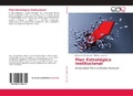 Bild: Plan Estrategico Institucional - Editorial Academica Espanola