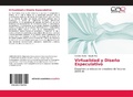 Bild: Virtualidad y Diseno Especulativo - Editorial Academica Espanola