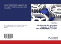 Enlarge image Cover: Design and Performance Analysis of Switched Reluctance Motor (ANSYS) - LAP Lambert Academic Publishing