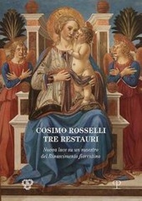 Enlarge image Cover: Cosimo Rosselli: Tre Restauri - Edizioni Polistampa