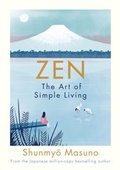 Cover: Zen: The Art of Simple Living - Michael Joseph Ltd