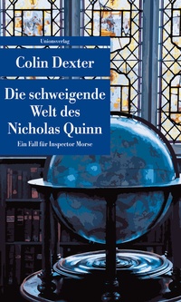 Abbildung von: Die schweigende Welt des Nicholas Quinn - Unionsverlag
