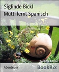 Cover: Mutti lernt Spanisch - BookRix