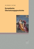 Cover: Europ&auml;ische &Uuml;bersetzungsgeschichte - Narr Francke Attempto Verlag