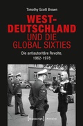 Abbildung von: Westdeutschland und die Global Sixties - transcript