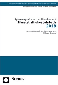 Abbildung von: Filmstatistisches Jahrbuch 2018 - Nomos