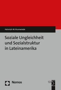 Abbildung von: Soziale Ungleichheit und Sozialstruktur in Lateinamerika - Nomos