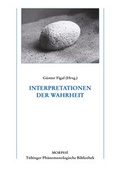 Cover: Interpretationen der Wahrheit - Morph&eacute;-Verlag T&uuml;bingen