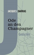 Cover: Ode an den Champagner - KLAK Verlag