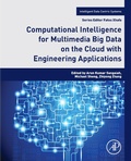 Cover: Computational Intelligence for Multimedia Big Data on the Cloud with Engineering Applications - Academic Press