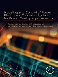 Enlarge image Cover: Modeling and Control of Power Electronics Converter System for Power Quality Improvements - Academic Press