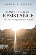 Cover: Bonhoeffer on Resistance - OUP eBook