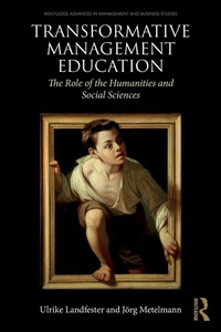 Enlarge image Cover: Transformative Management Education - Routledge