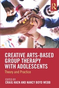 Cover: Creative Arts-Based Group Therapy with Adolescents - Routledge
