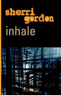 Enlarge image Cover: Inhale - Sherri Gordon