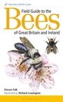 Cover: Field Guide to the Bees of Great Britain and Ireland - Bloomsbury Wildlife