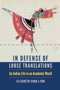 Abbildung von: In Defense of Loose Translations - University of Nebraska Press